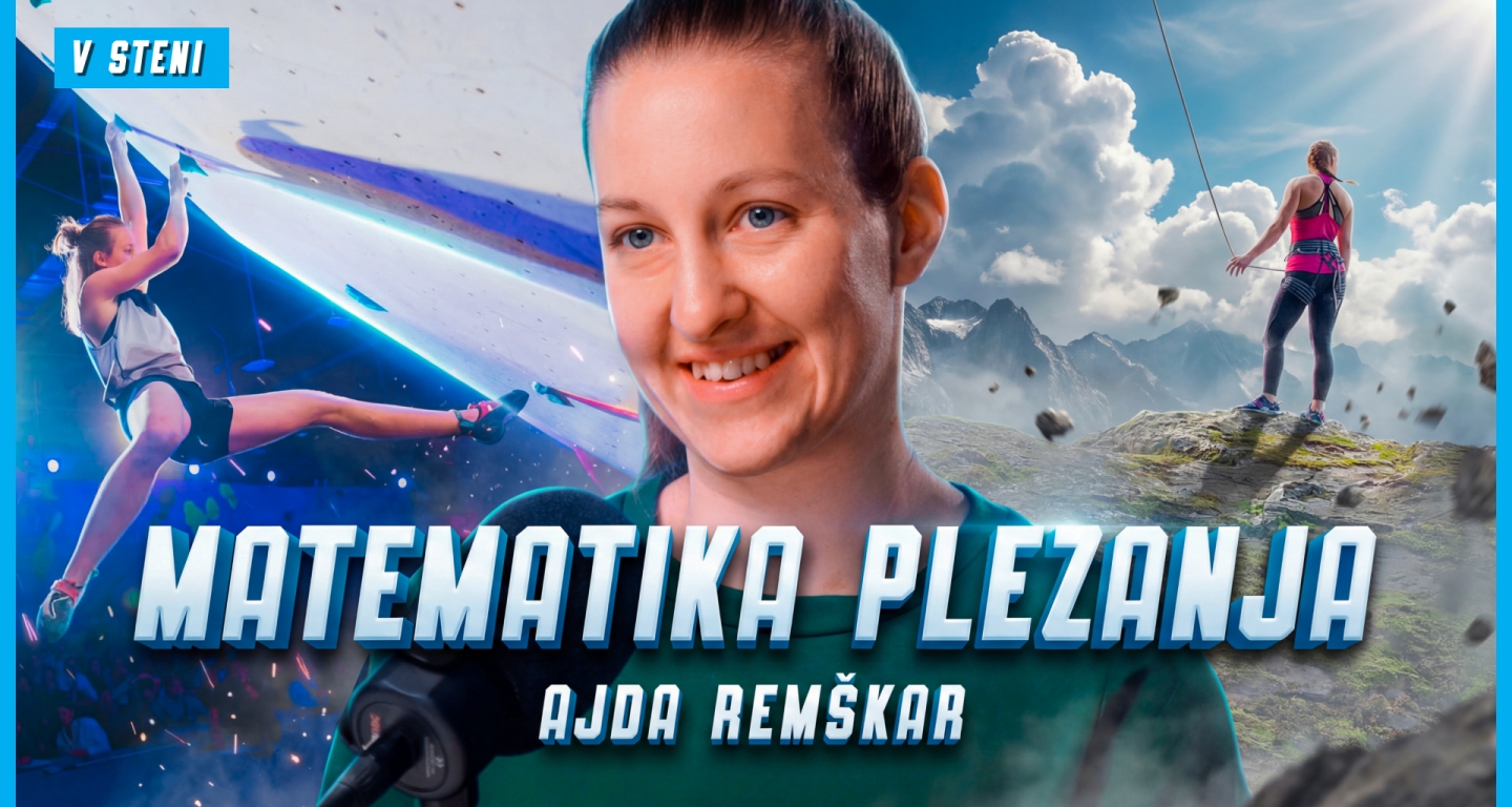 Ajda Remškar: selektorica mladih, psihologija uspeha in ljubezen do plezanja -  V STENI 72